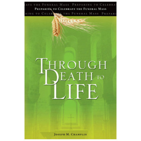 Through Death to Life
